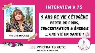 Portrait #Keto de Valérie Mouline : témoignage de 9 ans d'alimentation #cétogène