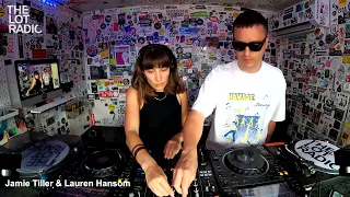 Jamie Tiller & Lauren Hansom @TheLotRadio (July 24th 2022)