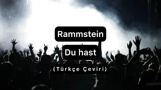 Rammstein - Du hast (Türkçe Çeviri)