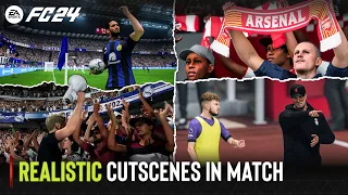 EA Sports FC 24 | Realistic Cutscenes In Match