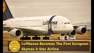 Lufthansa Becomes The First European Skytrax 5-Star Airline : Jetline Marvel.