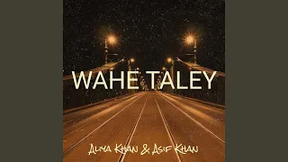 Wahe Taley