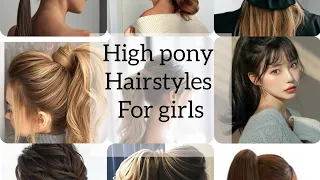 high pony hairstyles for girls trend on 2024