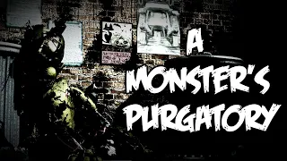 A Monster's Purgatory (FNaF Fan-Song)