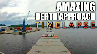 CARGO SHIP BERTH APPROACH (TIMELAPSE)