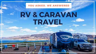 Your RV and Caravaning Questions Answered