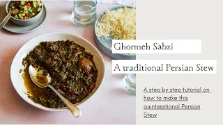 Ghormeh Sabzi  - a step by step tutorial