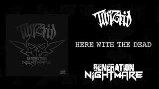 Twiztid - Here With The Dead Official Lyric Video (Generation Nightmare)