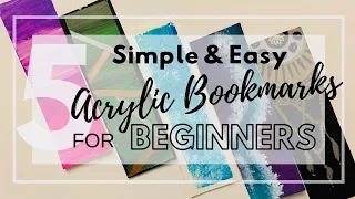 5 Super Quick & Easy Acrylic Bookmark Ideas for Beginners | Arts, Crafts & Timelapse
