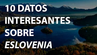 10 datos interesantes sobre Eslovenia