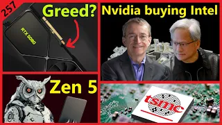 Nvidia buying Intel, RTX 5000 Greed, AMD Zen 5 Strix, TSMC 2nm | Daniel Nenni | Broken Silicon 257