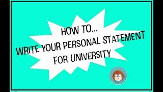 How to write your personal statement for your University application