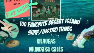 Kilaueas (Mundaka Calls) - Orchid Avenue