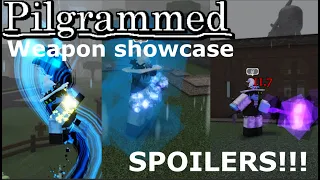 All weapon/rework showcase (SPOILERS) - roblox Pilgrammed