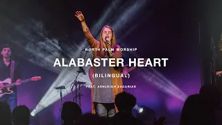 Alabaster Heart-Bilingual by Kalley Heiligenthal (Ashleigh Zacarias) | North Palm Worship