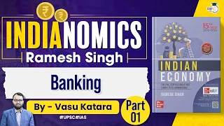 Complete Indian Economy | Ramesh Singh | Lec 14 -  Banking Part-1 | UPSC 2024/25