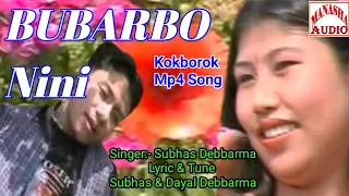 Song:-Bubarbo Nini Kokborok Mp4 Song  Singer:-Subhas Debbarma  Lyric & Tune:-Subhas & Dayal Debbarma