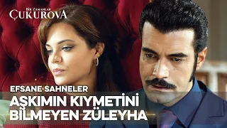 Sen Züleyha Yamansın! - Bir Zamanlar Çukurova