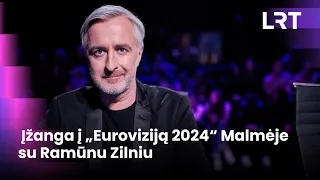 Įžanga į „Euroviziją 2024“ Malmėje su Ramūnu Zilniu | 2024-05-06