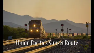 Railfanning UP's Sunset Route