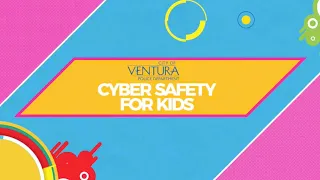 Cyber Safety for Kids