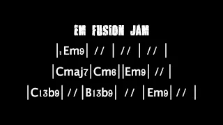 Backing Tracks - Em Fusion Jam