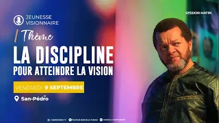 La discipline pour atteindre la vision - Pst Marcello Tunasi - San Pedro - Jour 3 - Session Matin