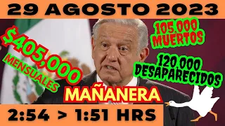 💩🐣 Conferencia de prensa matutina *Martes 29 de Agosto 2023* Presidente AMLO de 2:54 a 1:51.