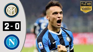 Inter Milan vs Napoli 2-0 - All Goals & Extended Highlights - 2020 ( Martinez GOAL )