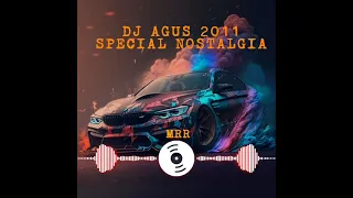 DJ AGUS 2011 SPESIAL NOSTALGIA HBI BANJARMASIN