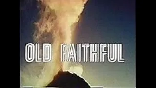 Old Faithful - 1973 t.v. Special with Bobby Sherman