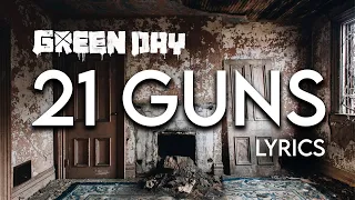 Green Day - 21 Guns (Lyric Video)