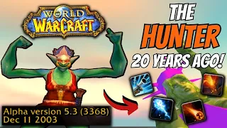 ..i played a 20 year old build of the hunter.. and it's weird | World of Warcraft's ALPHA! | 0.5.3