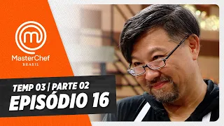 EPISÓDIO 16 - 2/5: CAIXA MISTERIOSA E CAFÉ | TEMP 03 HD | MASTERCHEF BRASIL