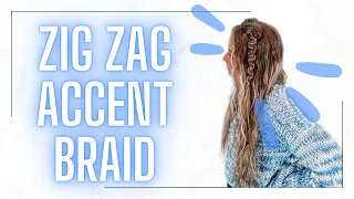 How to Create a Zig Zag Accent Braid