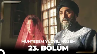 Muhteşem Yüzyıl: Kösem 23. Bölüm