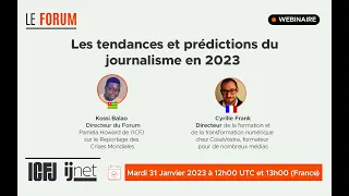 Webinaire 109: Les tendances et prédictions du journalisme en 2023