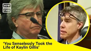 Judge's Harsh Words for Man Who Fatally Shot Kaylin Gillis