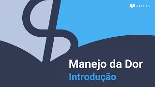 Manejo da Dor: Introdução