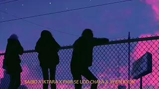 Saibo x Iktara x Phir se udd chala x Jiyein kyun | VIBIE's Bollywood Lofi Mix |