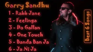 Garry Sandhu Mashup | Garry Sandhu New Punjabi Songs | New Punjabi Songs | Garry Sandhu Punjabi Song