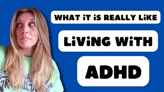 How ADHD Affects People