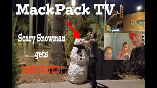 Scary Snowman...gets ASSAULTED!