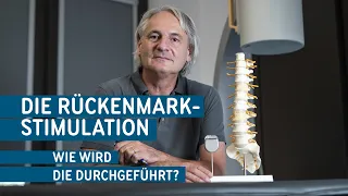 Wie wird die Rückenmarkstimulation durchgeführt?