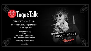 TOQUE TALK - Episode 18 - Holly Woods (Holly Woods and Toronto)