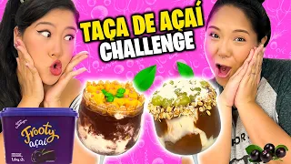 DESAFIO DA TAÇA DE AÇAÍ | Blog das irmãs