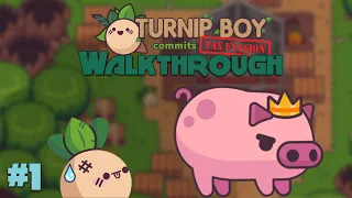 Turnip Boy Commits Tax Evasion 100% Walkthrough 1: Bustling Barn