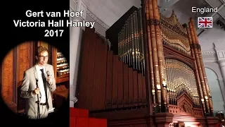 Full concert - Victoria Hall Hanley 2017 - Gert van Hoef