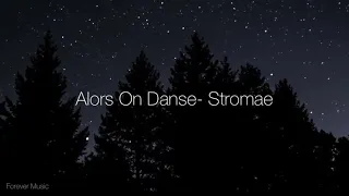 Alors On Danse- Stromae (Lyrics) | French(Belgium) and English translation [Tiktok]