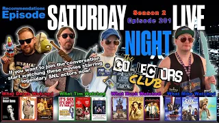 The Collectors Club Season 2, Ep 201 - Recommendations episode SNL Themed!!